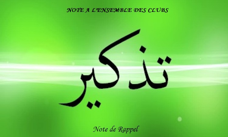 DERNIER RAPPEL AUX CLUBS  